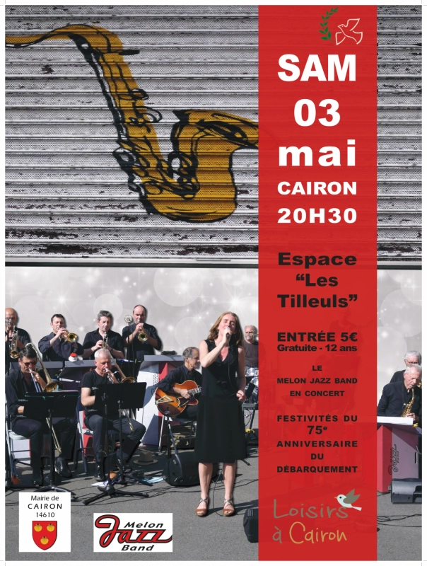 Concert débarquement Melon Jazz Band, concert de Jazz à Cairon